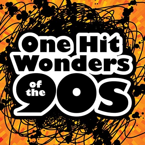 TBT: One Hit Wonders