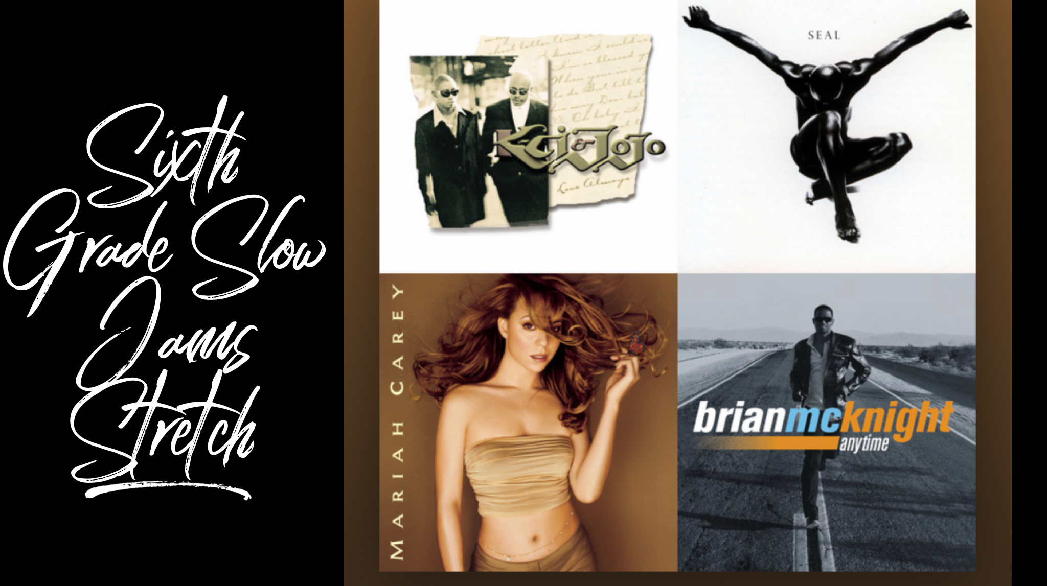 Sixth Grade Slow Jams Stretch