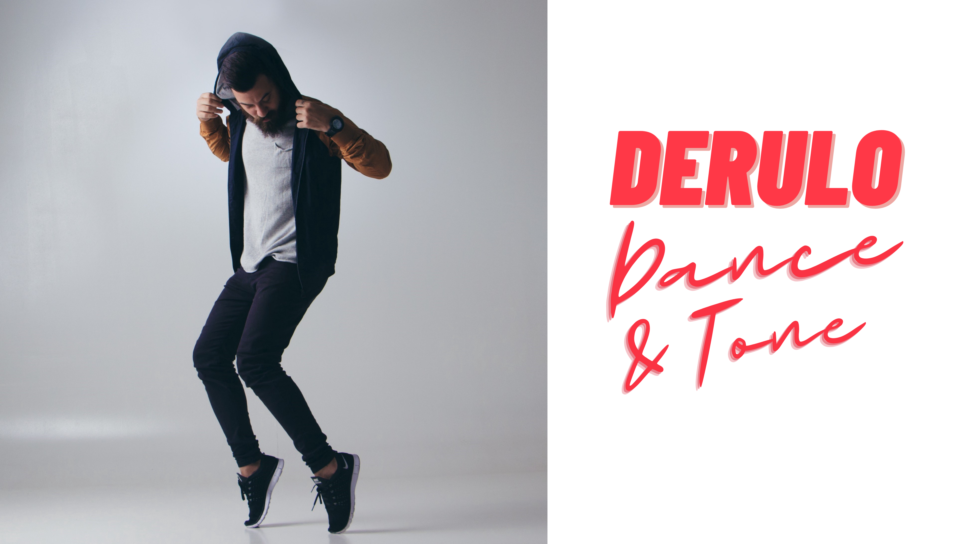Derulo Dance + Tone 