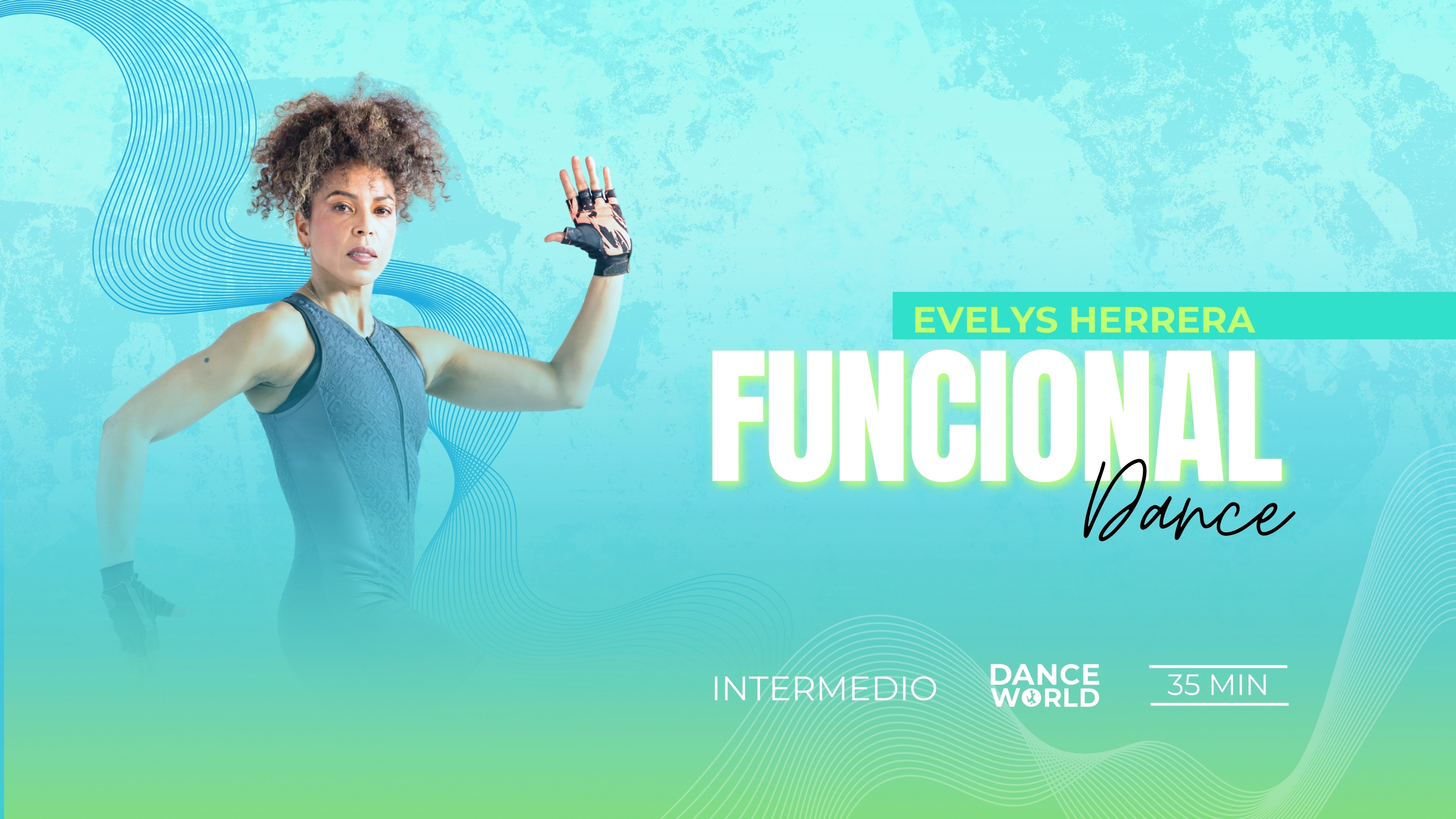 35 min | Evelys Herrera | Funcional Dance | Intermendio