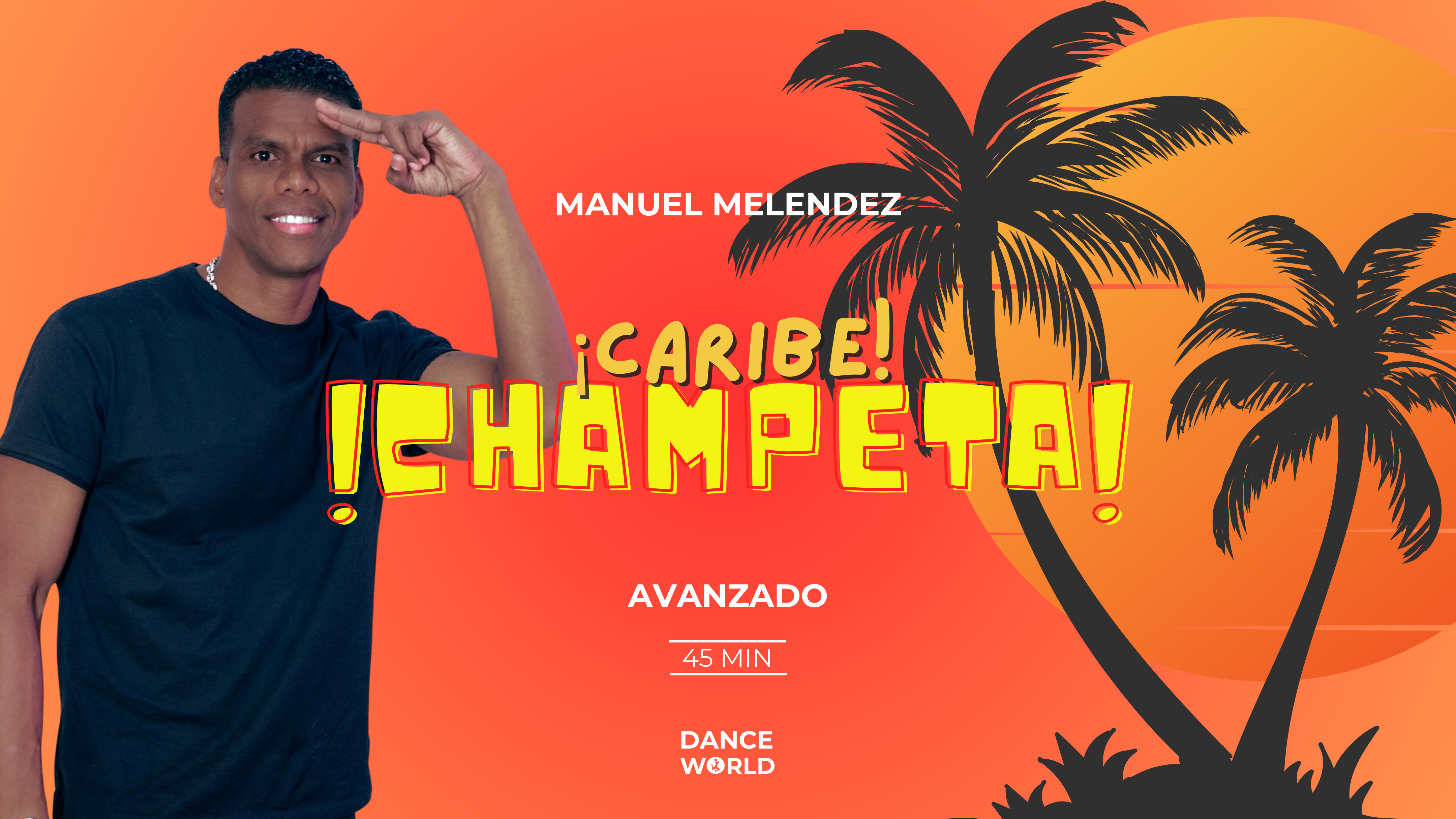 45 min | Manuel Melendez | Latino | Avanzado |