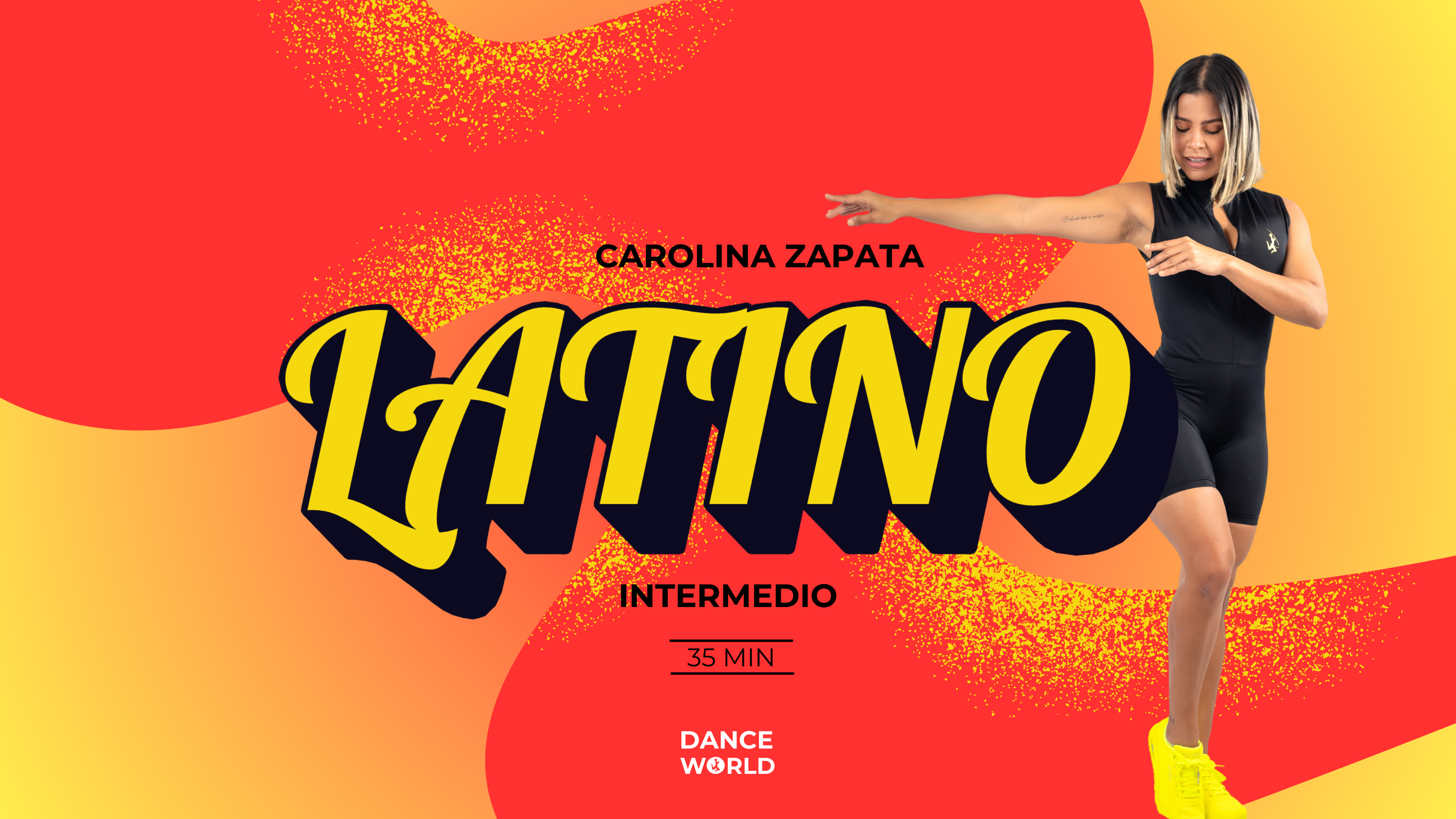 35 min | Carolina Zapata | Latino | Intermedio | 