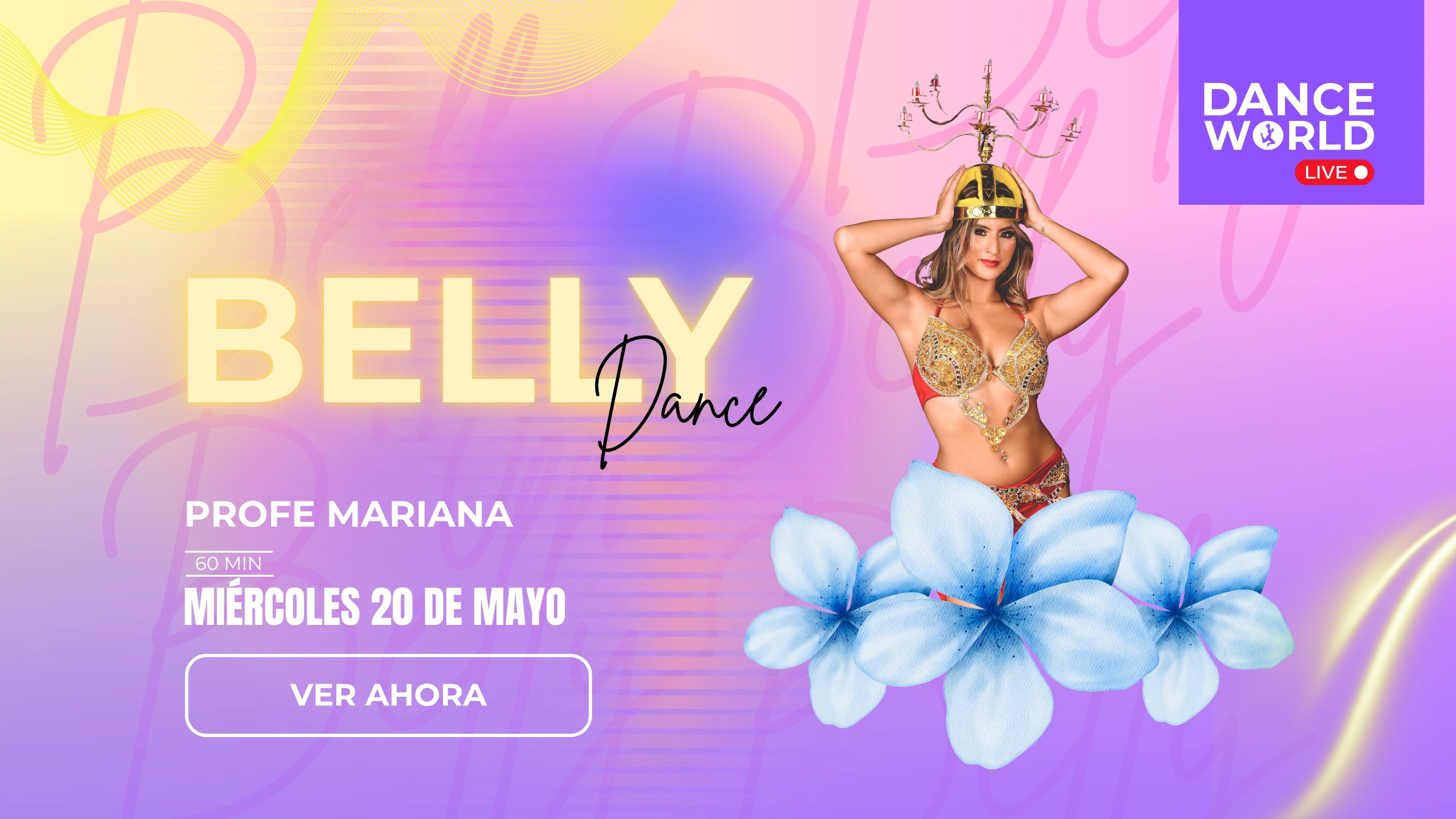 60 min | Belly Dance | Mariana | 20 de mayo