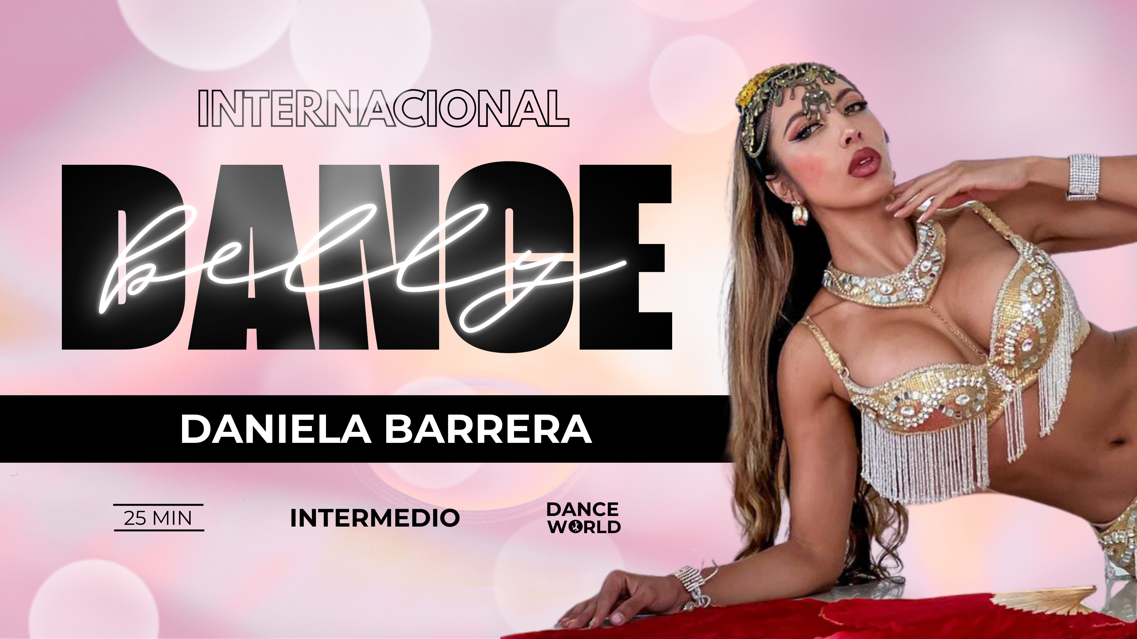 25 min |  Daniela Barrera | Belly Dance | Intermedio