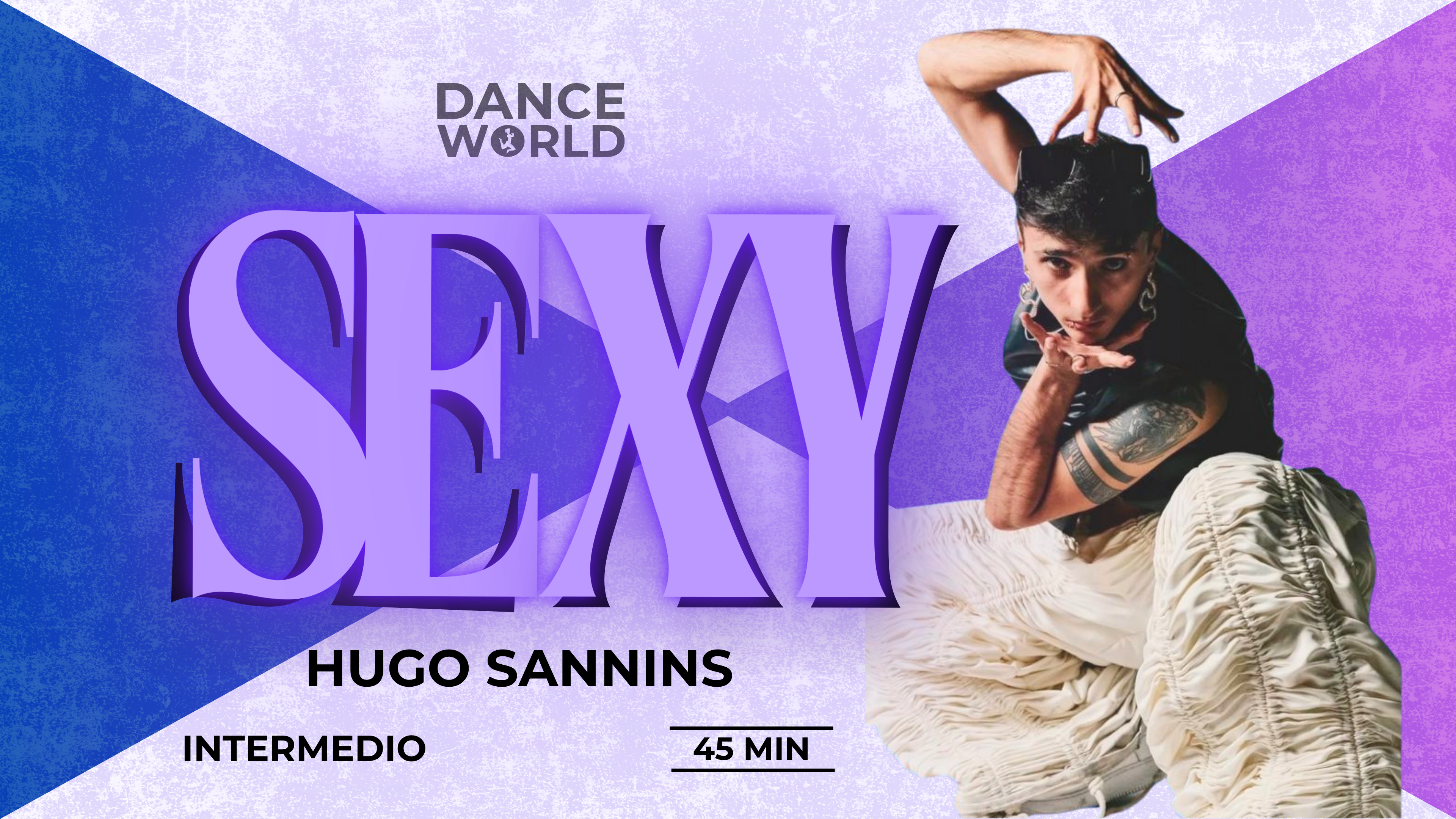 45 min | Hugo Sannins | Sexy style  Intermedio