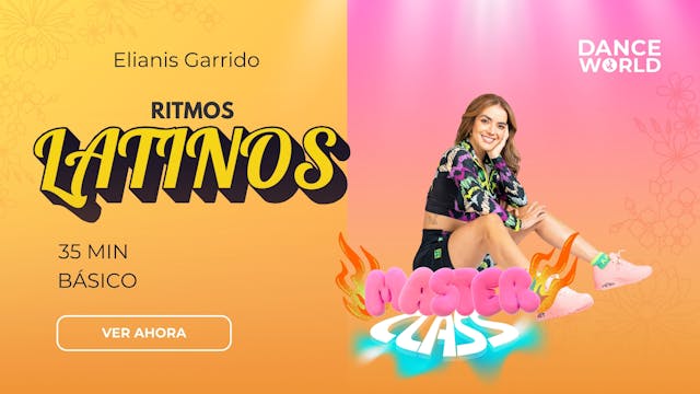 35 min | Elianis Garrido | Latino | B...
