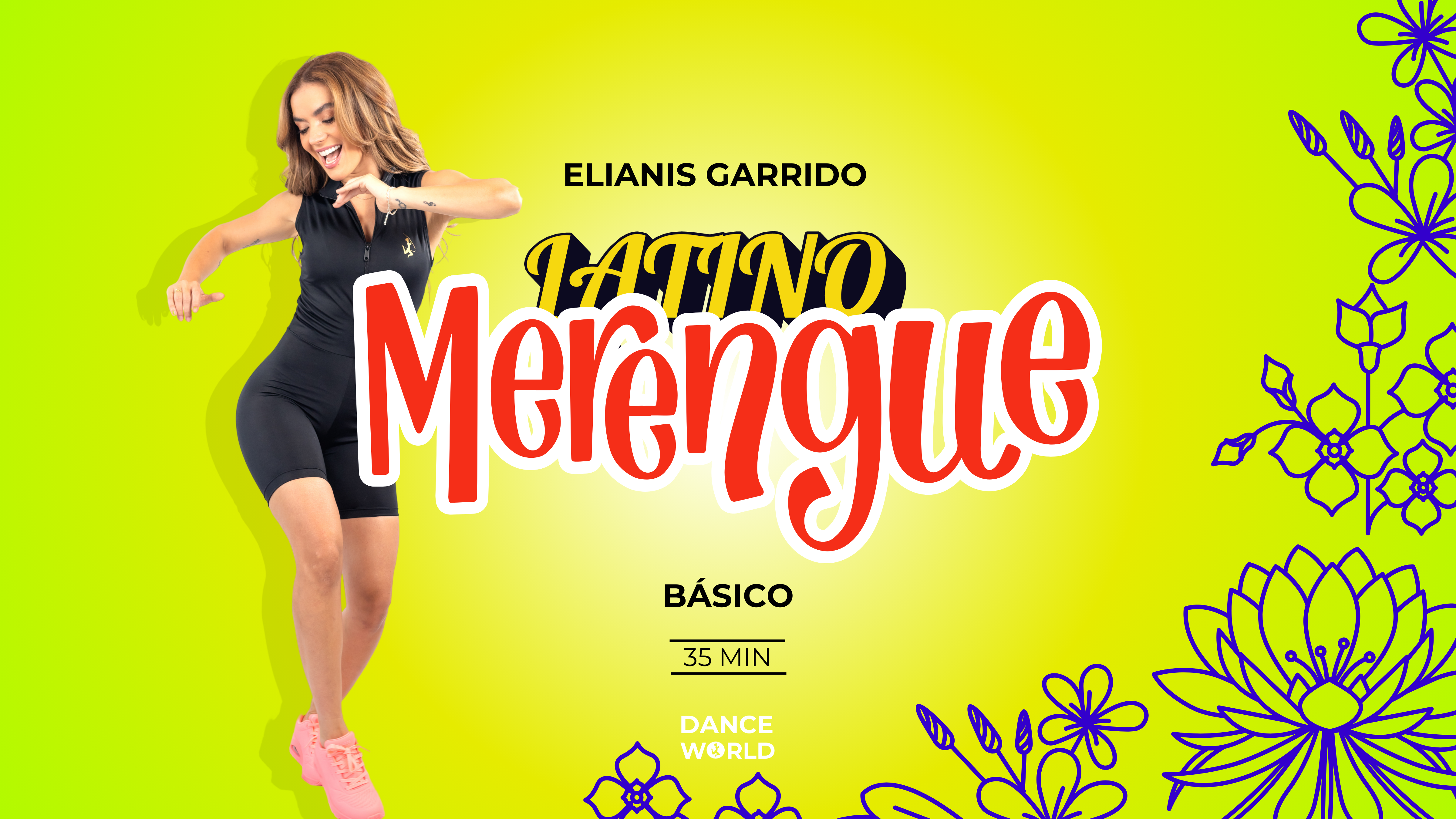 35 min | Elianis Garrido | Latino (Salsa) | Basico | 
