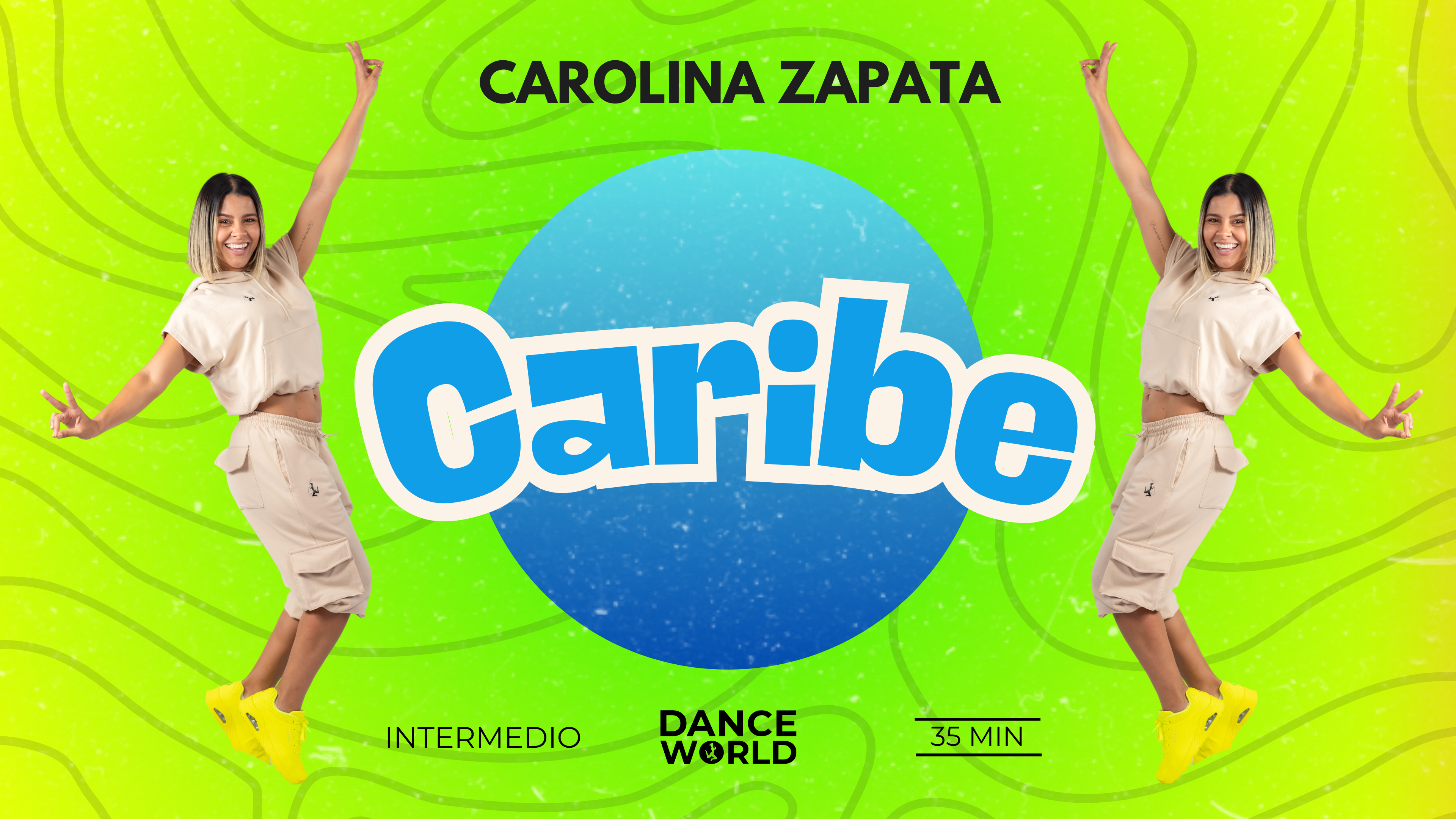 35 min | Carolina Zapata | Caribe | Intermedio