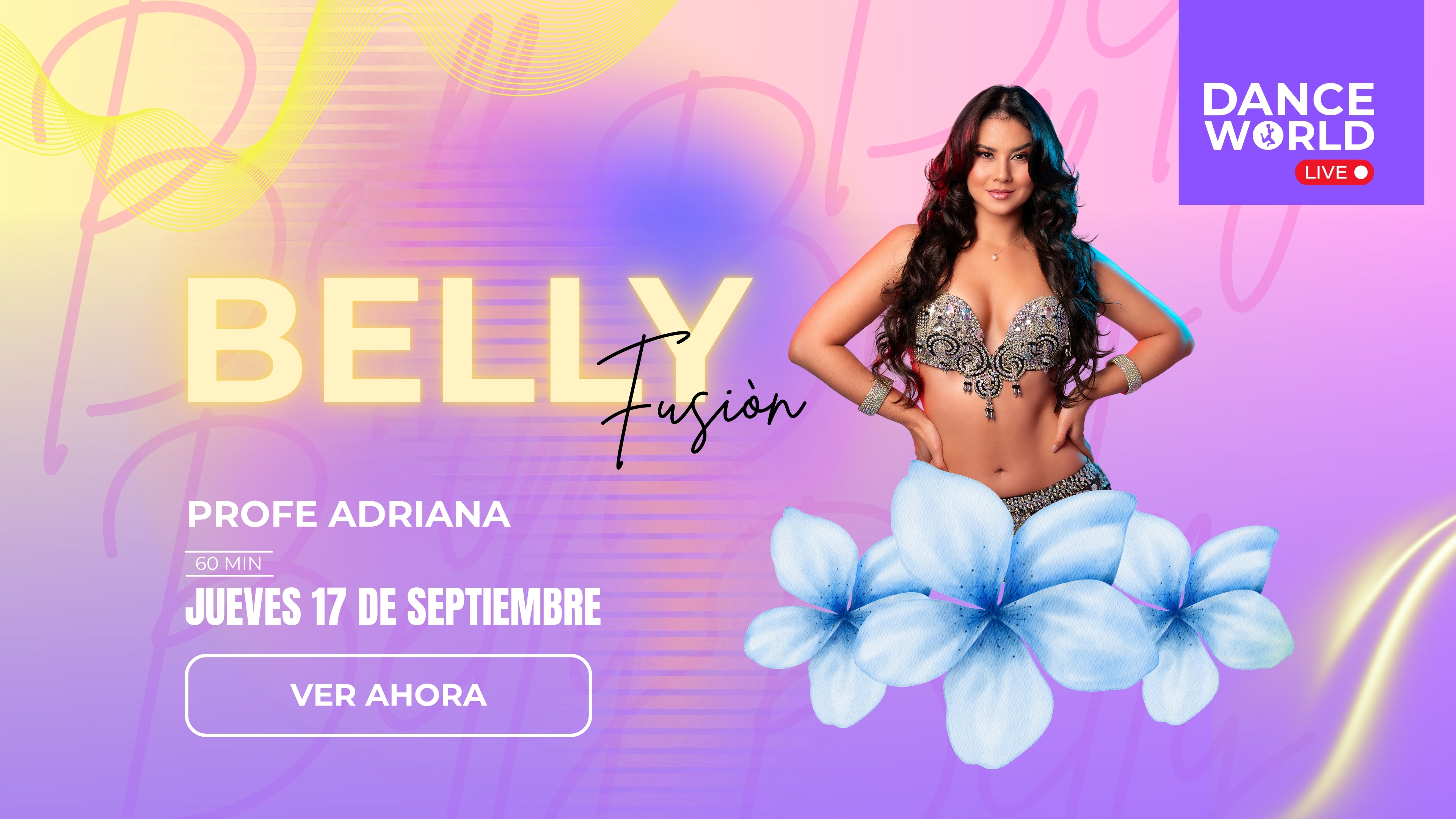 60 min | Belly Fusión | Adriana | Septiembre 17