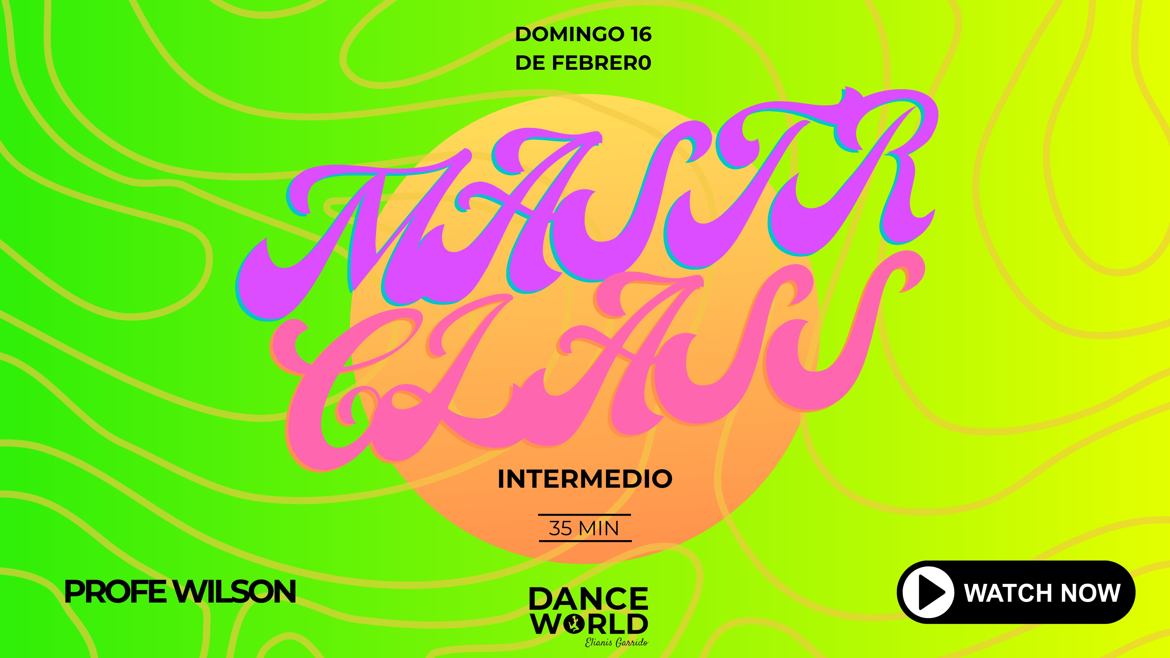 60 min | Master class de domingo | Profe Wilson | Intermedio