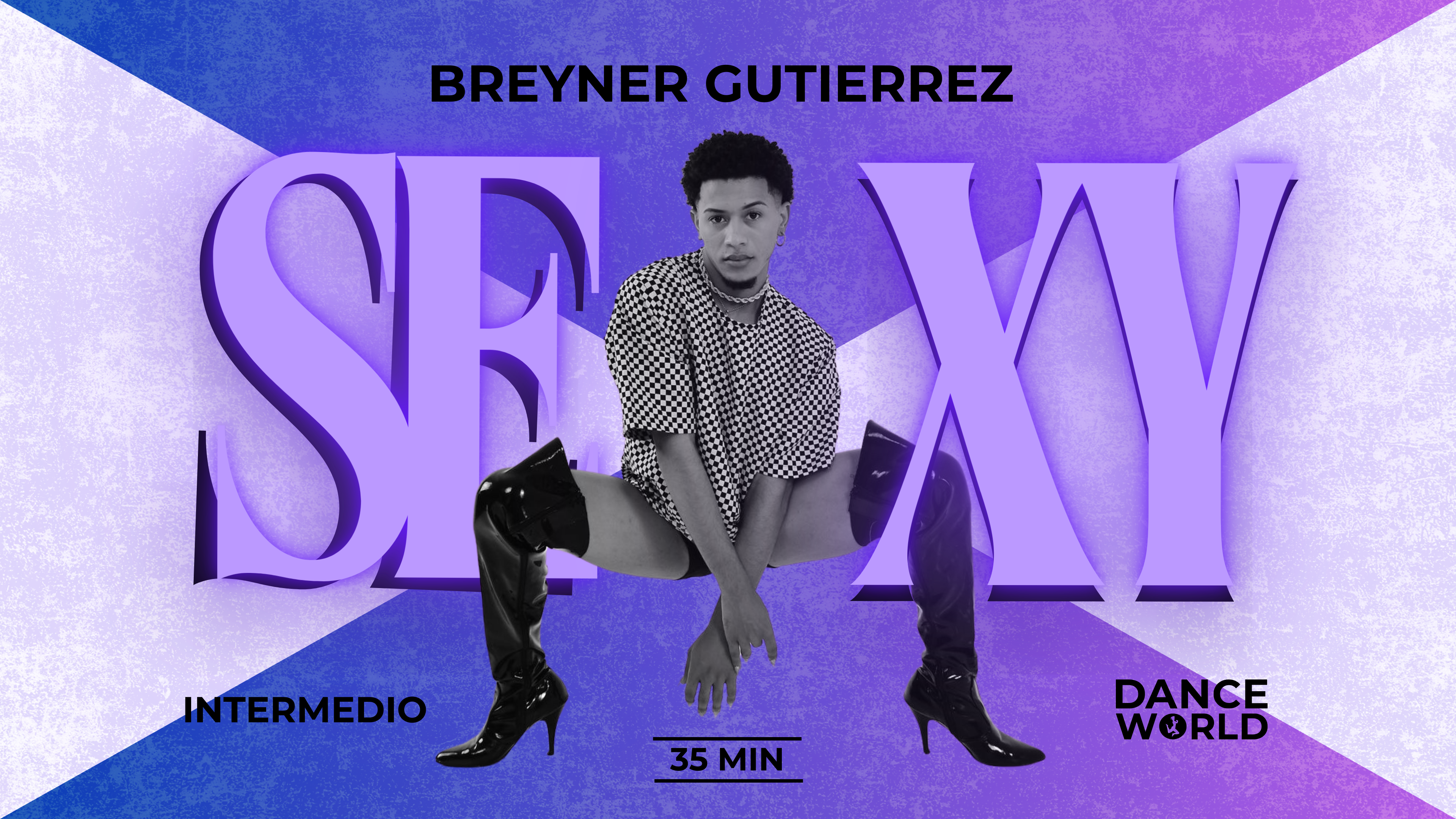 35 min | Breyner Gutierrez | Sexy | Intermedio
