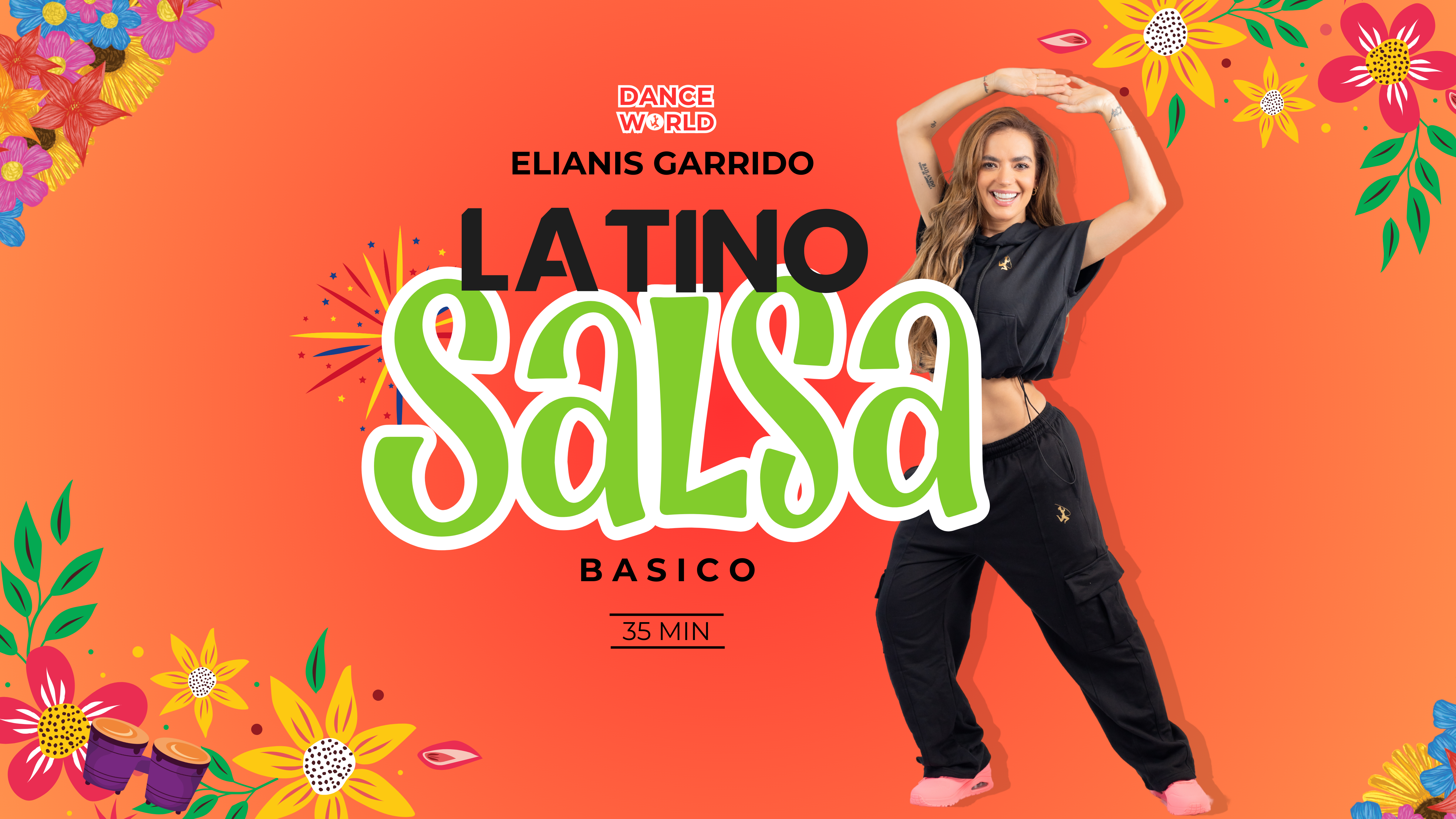35 min | Elianis Garrido | Latino (Salsa) | Basico | 