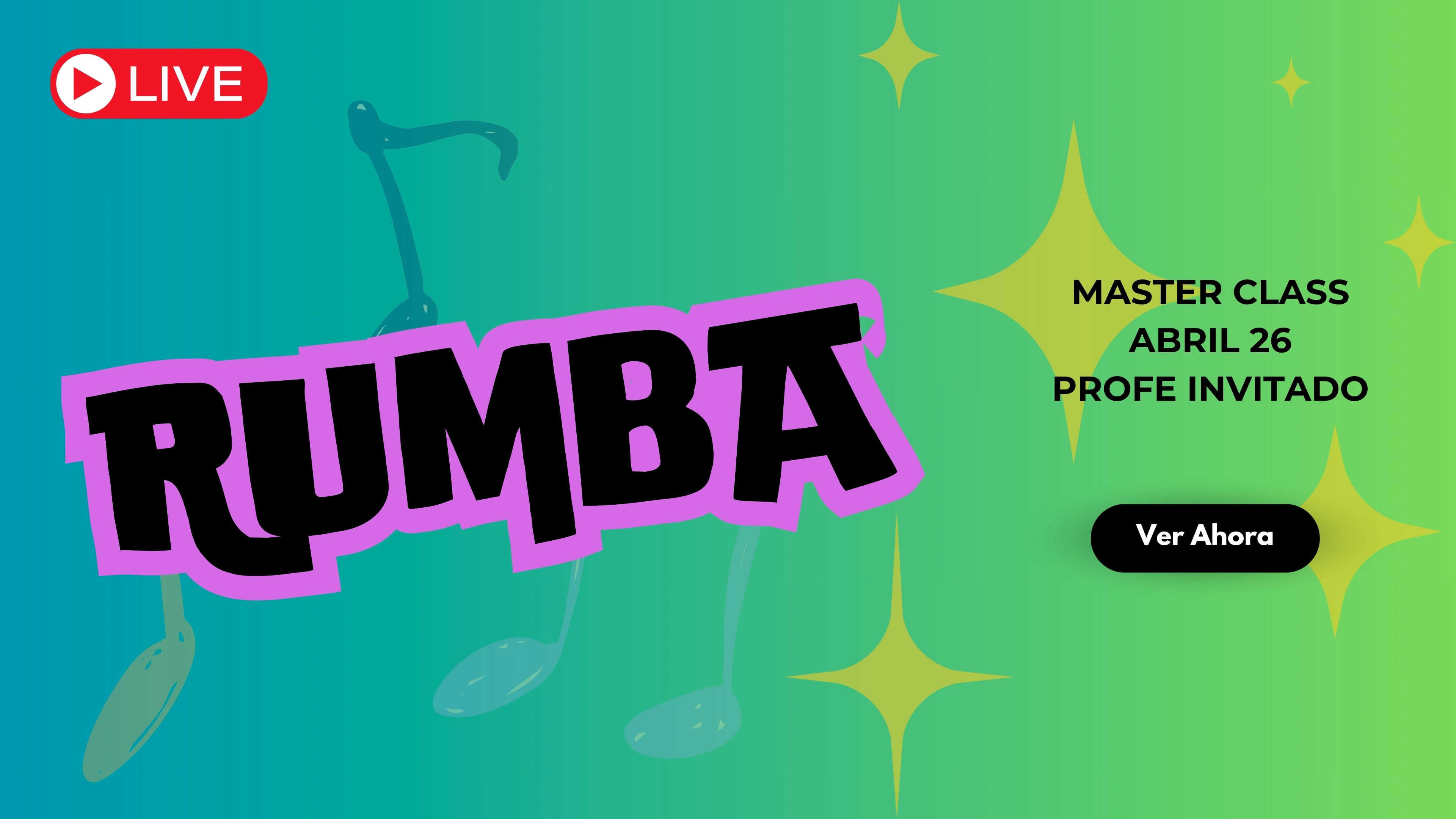60 min | Rumba | Master Class | 26 de abril