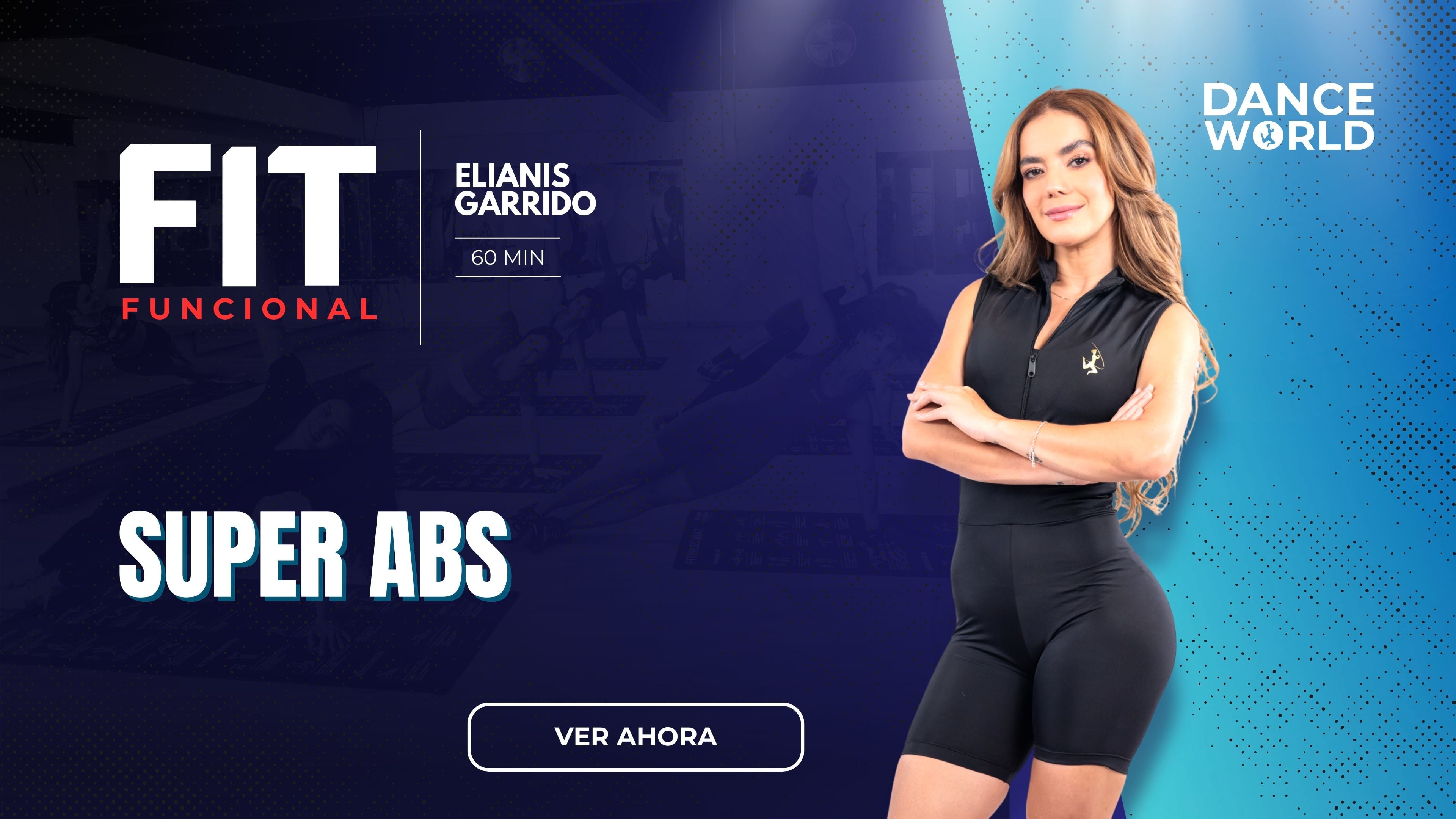 60 min | SUPER ABS | Elianis Garrido |