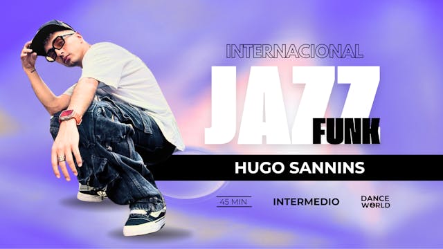 45 min | Hugo Sannins  | Jazz Funk | ...