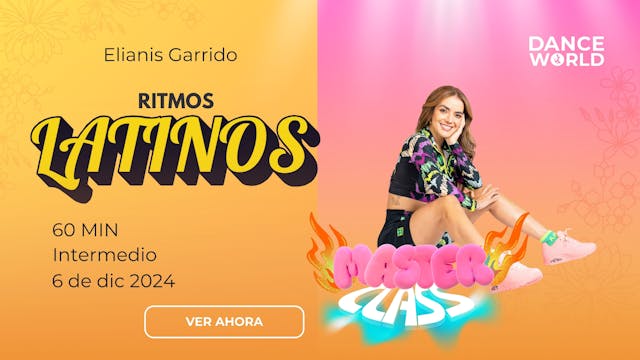 60 min | Elianis Garrido | Master Class varios ritmos | 