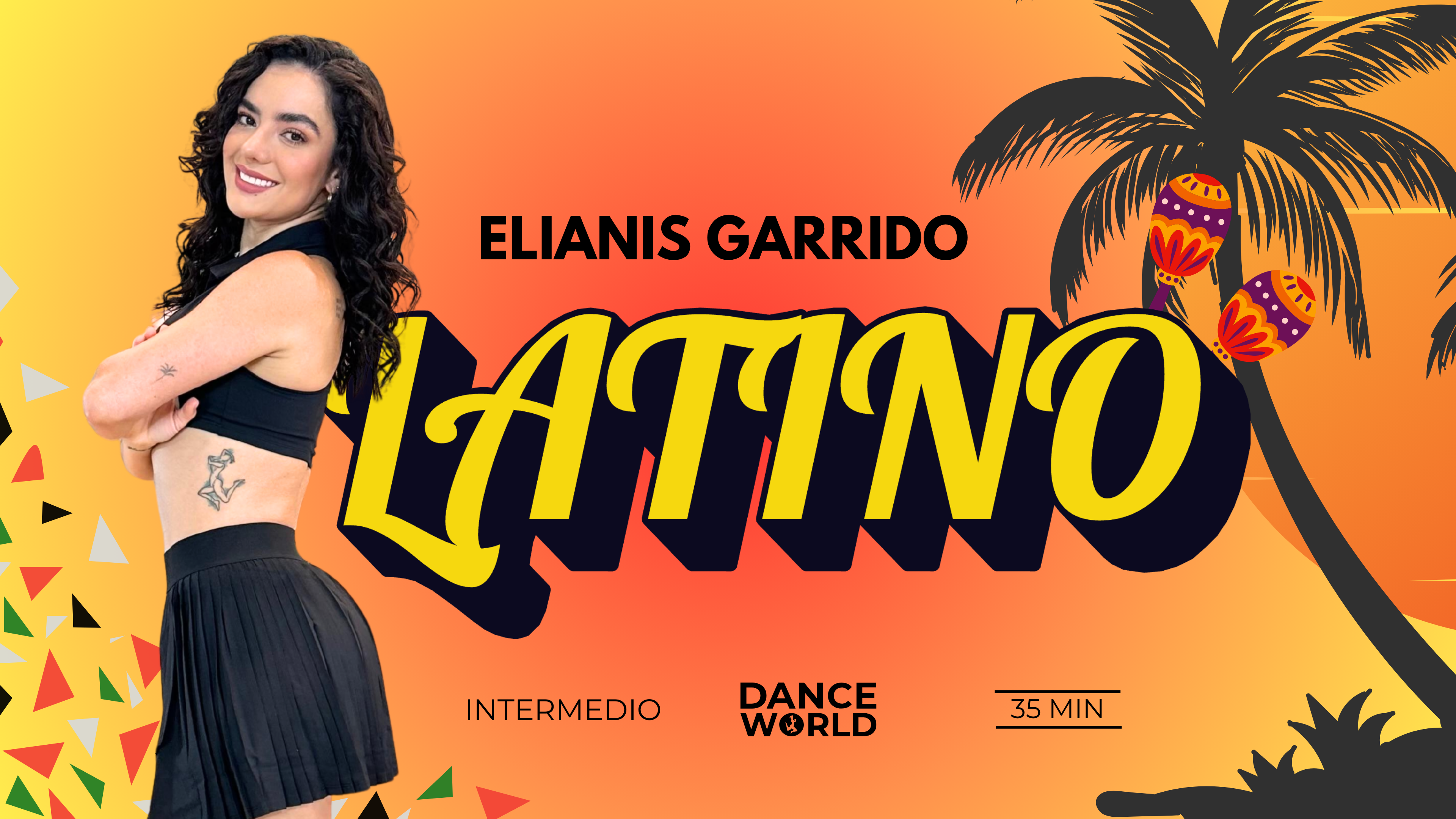 45 min | Elianis Garrido | Latino | Intermedio