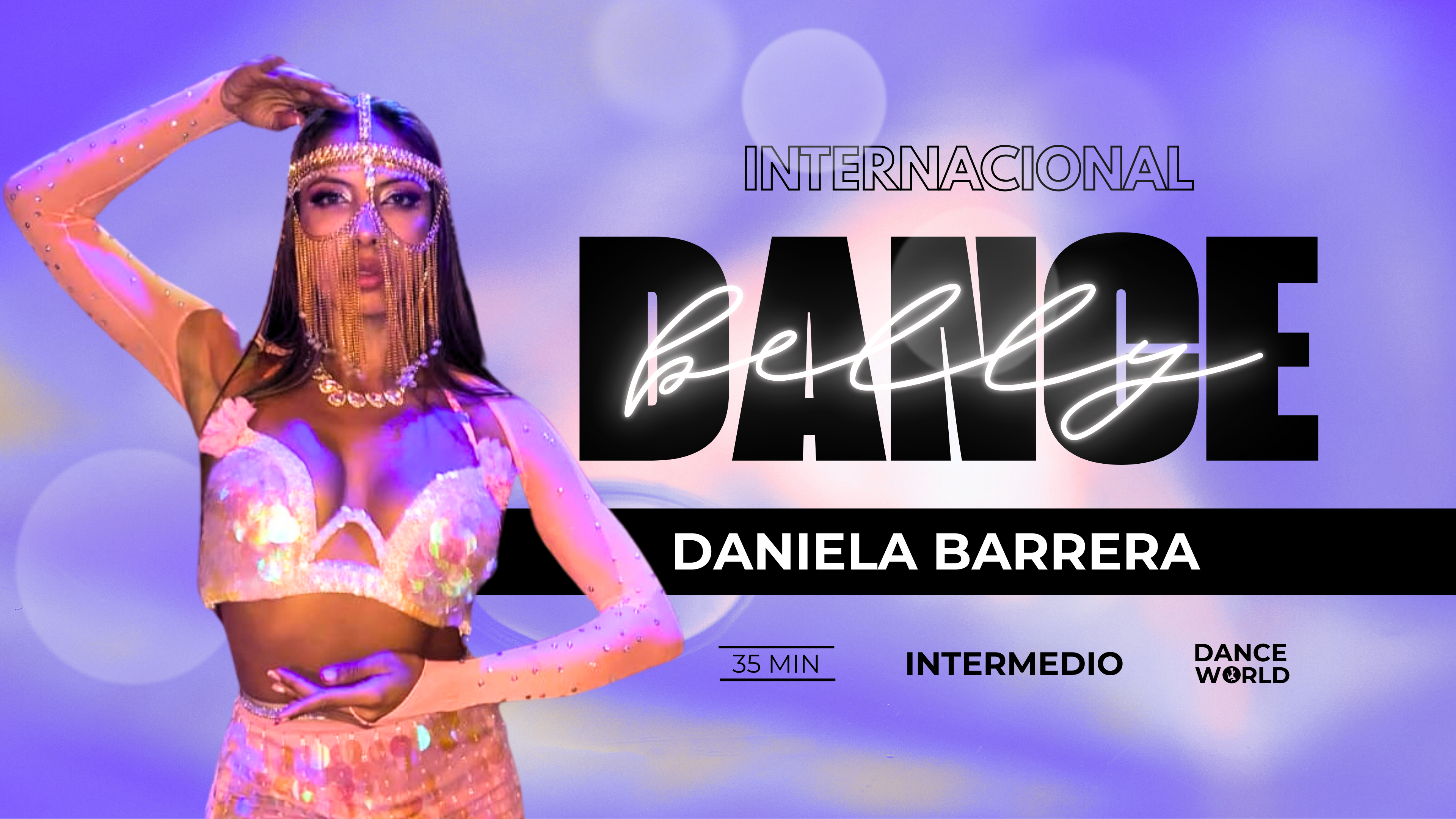 35 min |  Daniela Barrera | Belly Dance | Intermedio