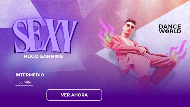 35 min | Hugo Sannins | Sexy style  I...