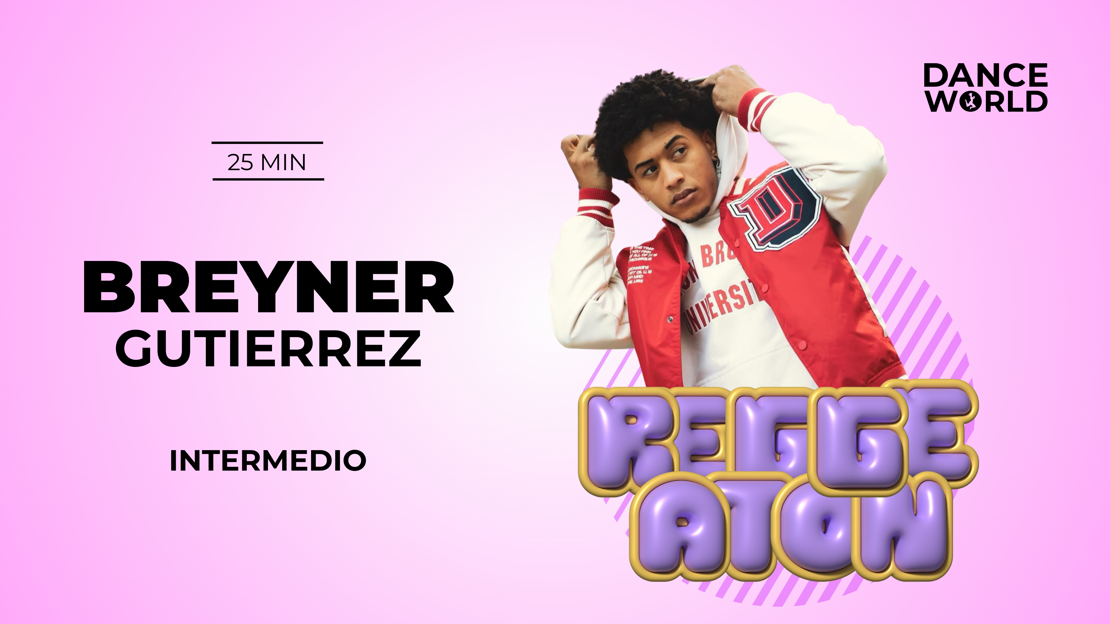 35 min | Breyner Gutiérrez | Reggaetón | Intermedio