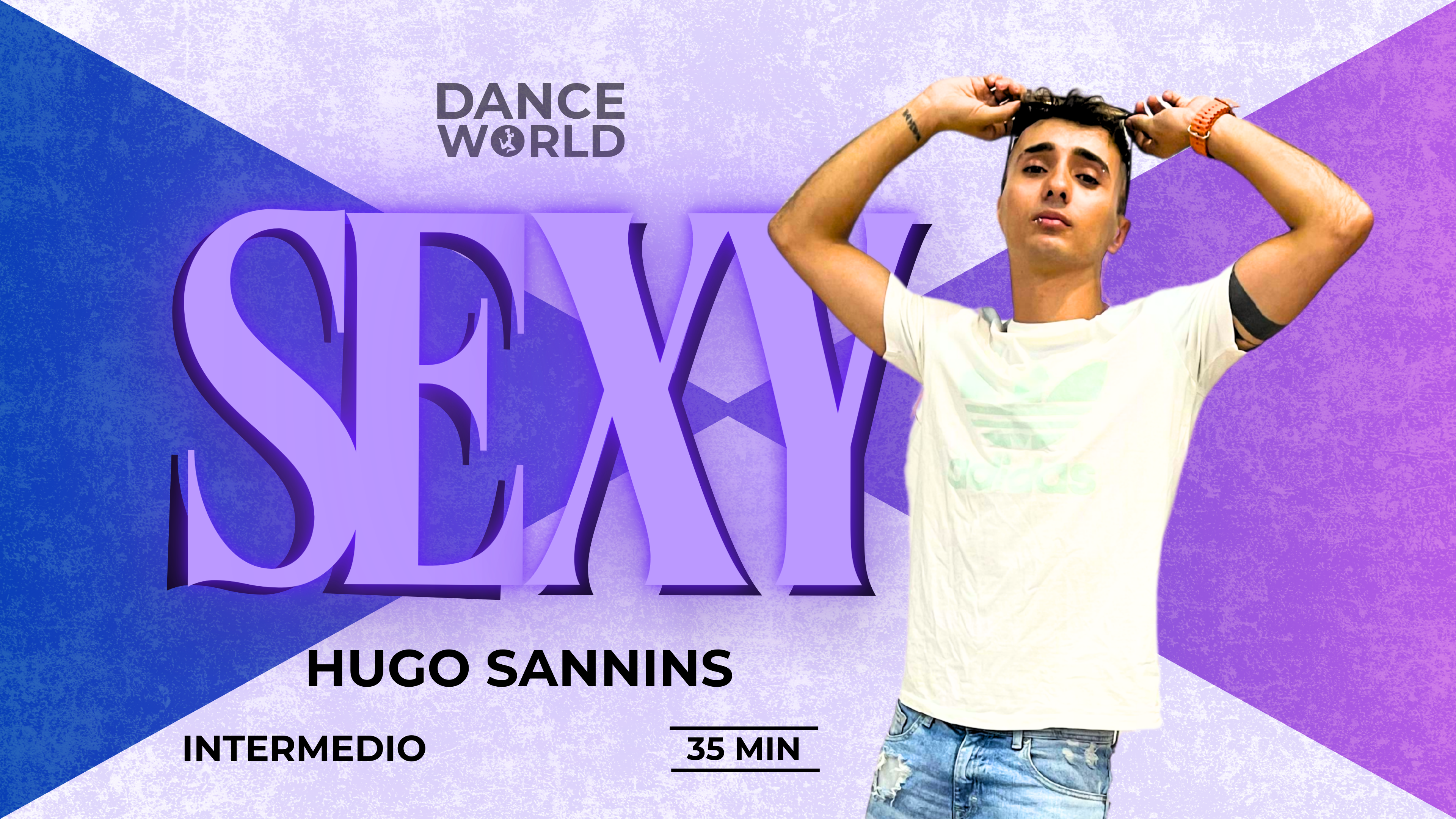 45 min | Hugo Sannins  |Sexi | Intermedio
