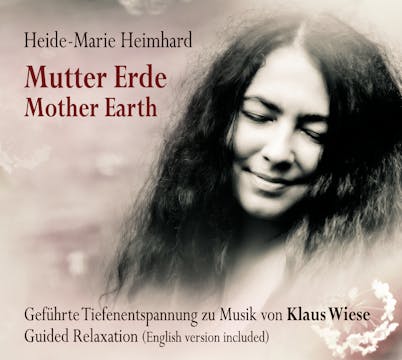 Mutter Erde - Mother Earth. Heimhard, Heide-Marie