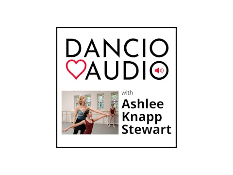 Audio Ballet with Ashlee Stewart