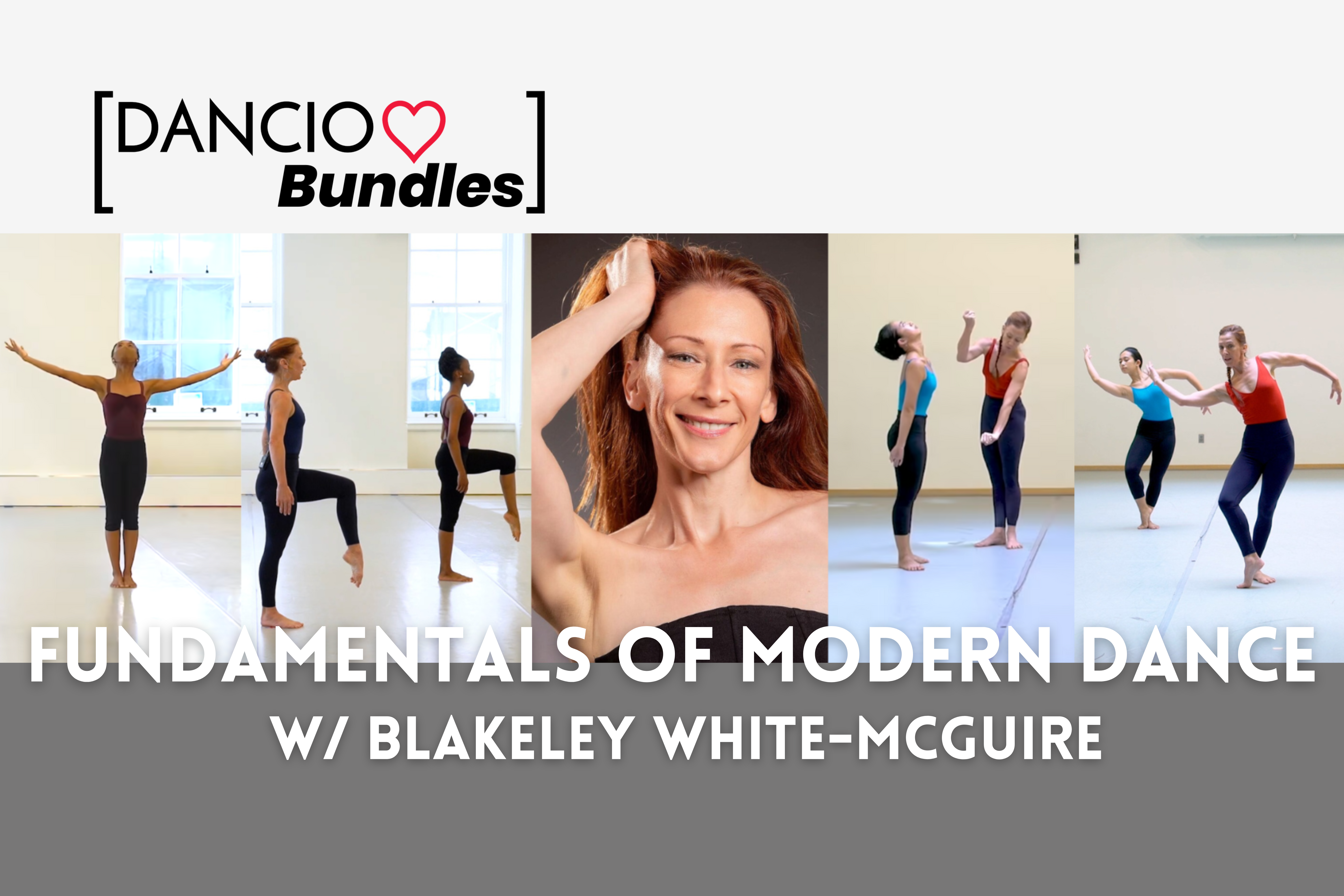 Fundamentals of Modern Dance w/ Blakeley White-McGuire