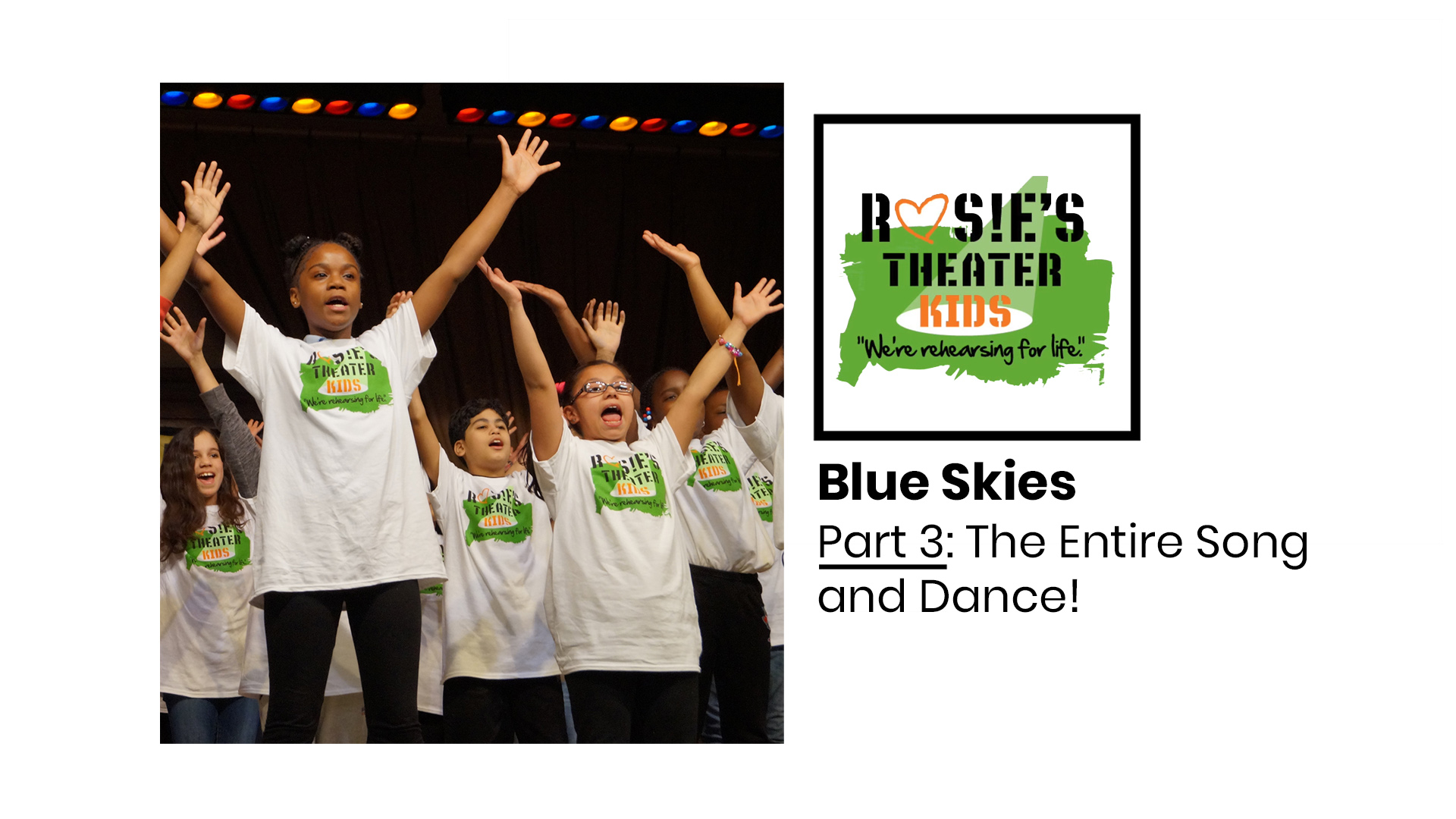 Blue Skies Part 3:The Entire Song and Dance!