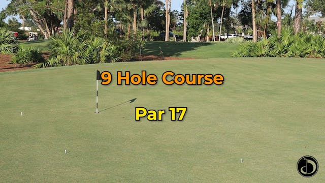 Putting Game: 9 Hole Course