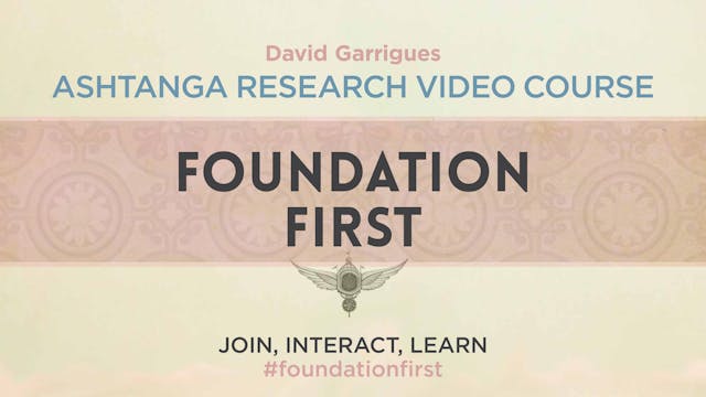 Foundation First: Ashtanga Research Course
