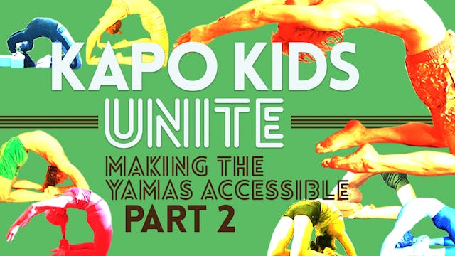 Making the Yamas Accessible Part 2