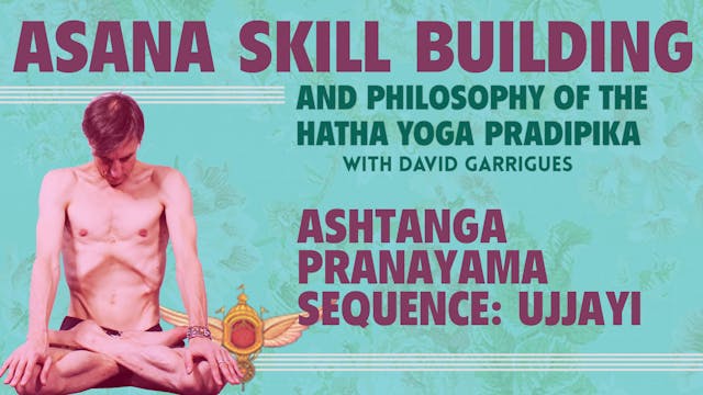 instructed First Pranayama Ujjayi: Parts A and B (7 mins)