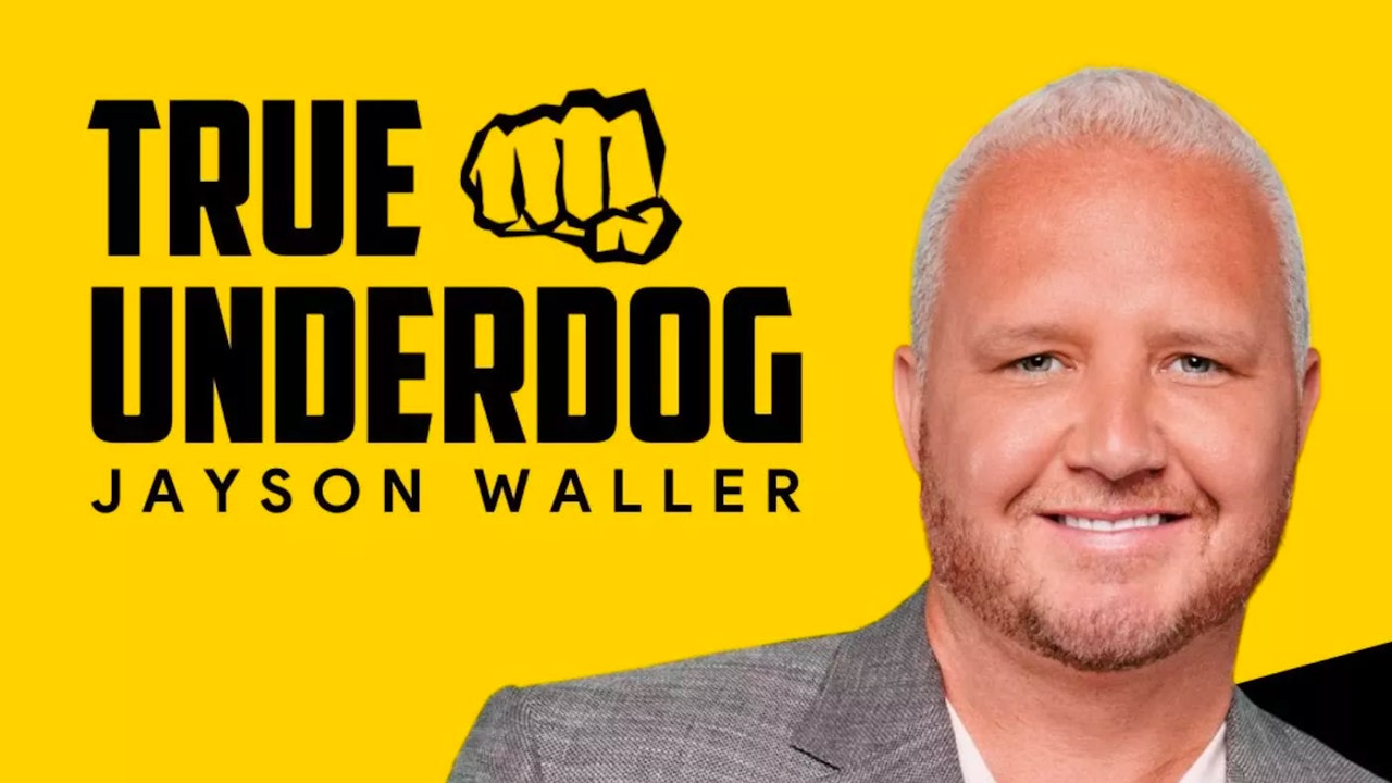 Jayson Waller | True Underdog