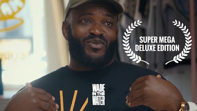 Super Mega Deluxe Edition - Wade in the Water