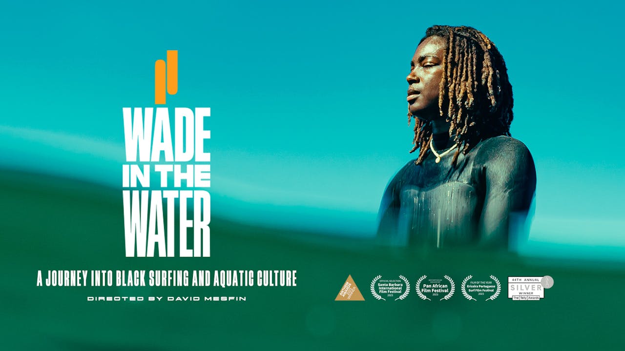 The Documentary - Wade in the Water