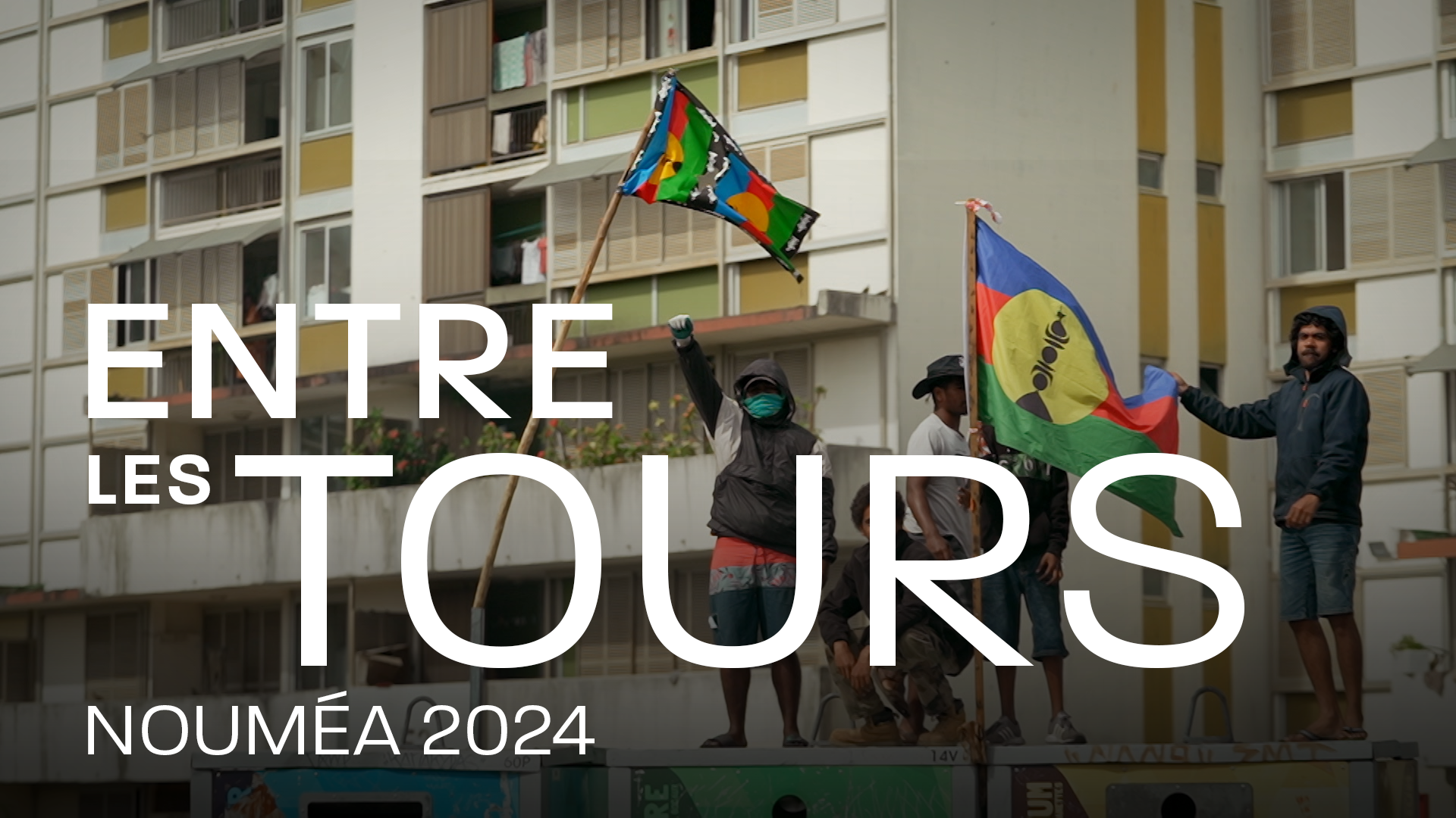 Entre les tours, Nouméa 2024