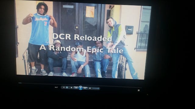 D.C.R RELOADED - A RANDOM EPIC TALE