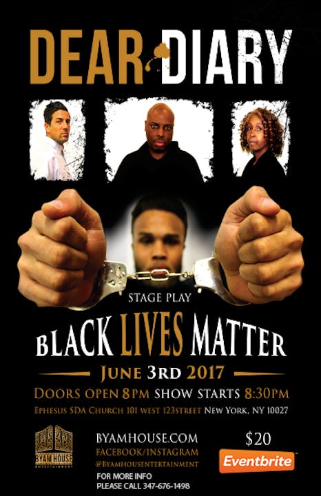 Dear Diary, Black Lives Matter (Stage Play)