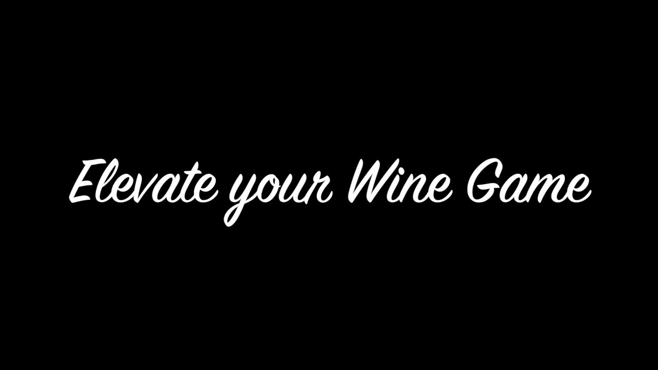 Elevate Your Wine Game