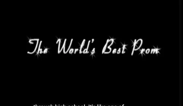 The World's Best Prom