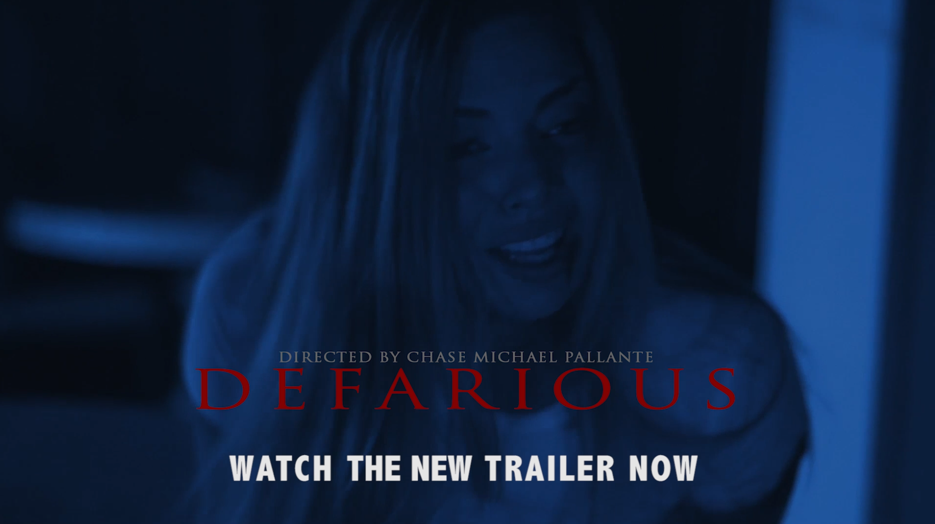 DEFARIOUS NEW TRAILER
