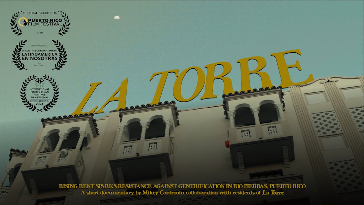 La Torre - Short Documentary