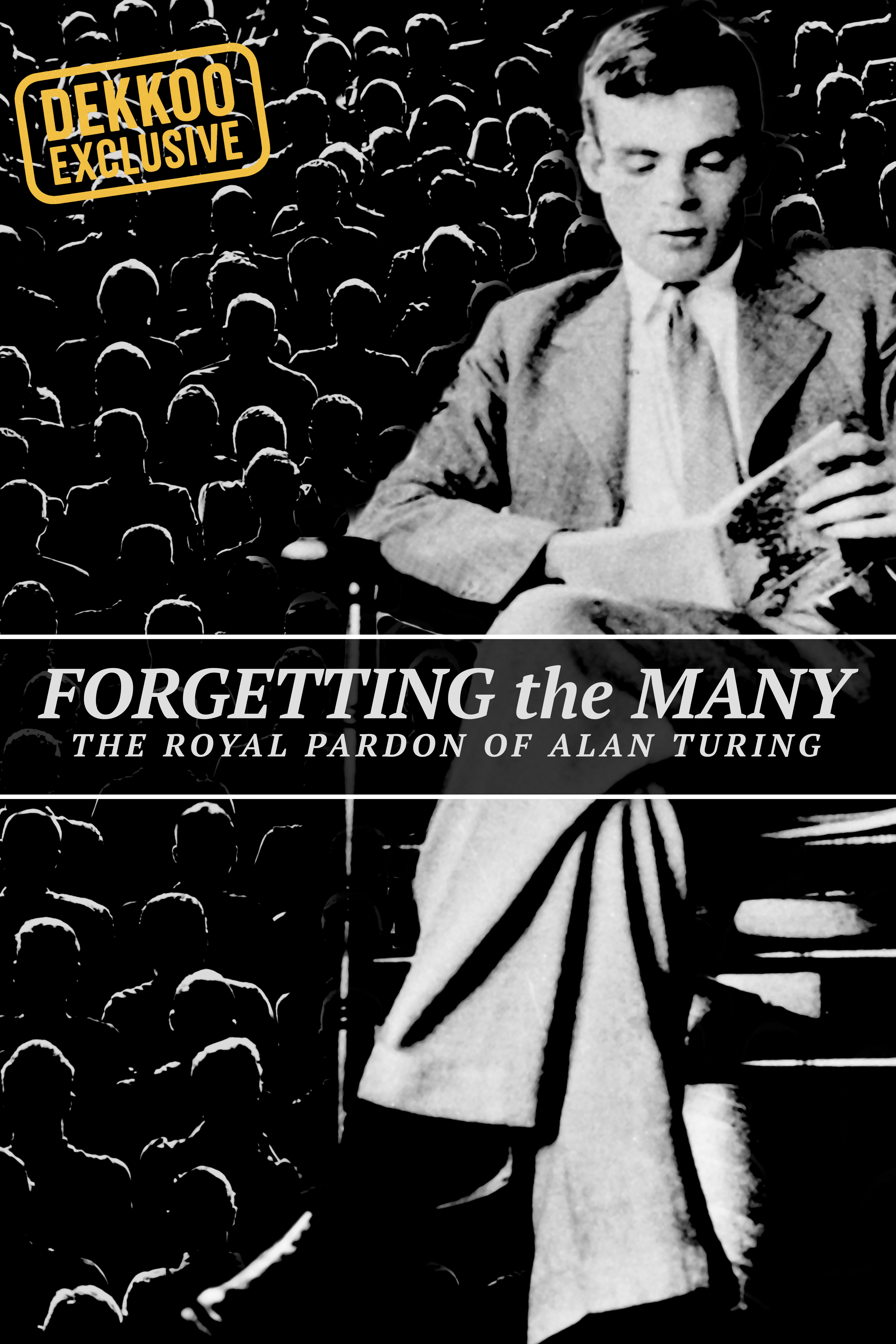 Forgetting the Many: The Royal Pardon of Alan Turing