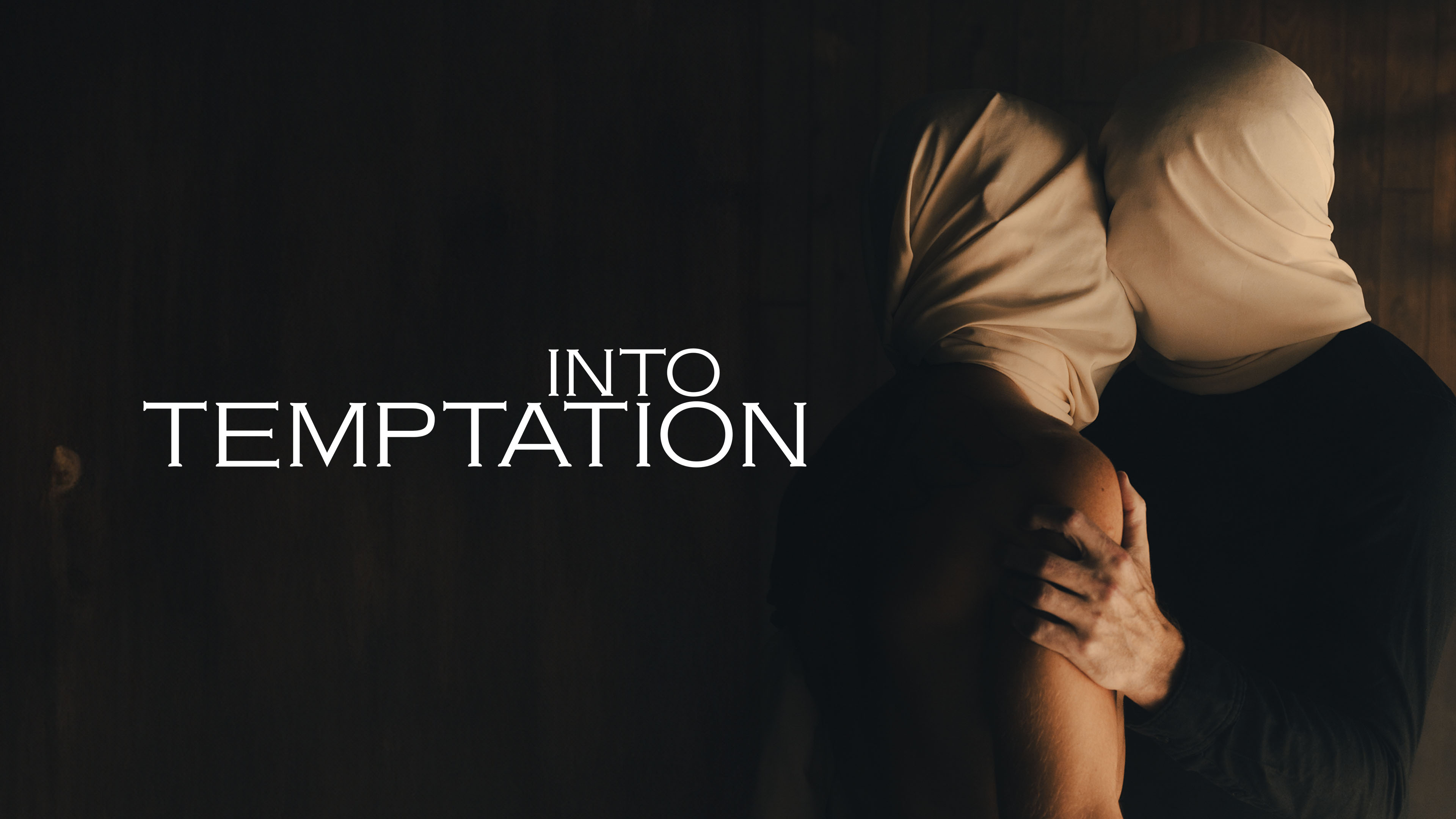 Into Temptation
