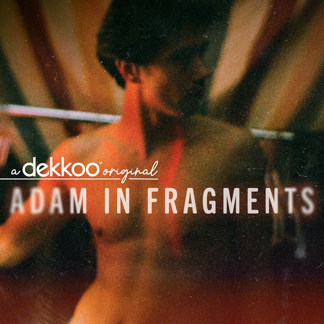Adam In Fragments