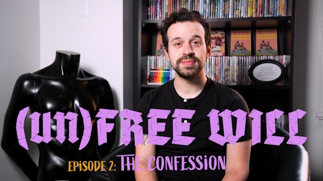 Dekkoo Presents UnFree Will 2