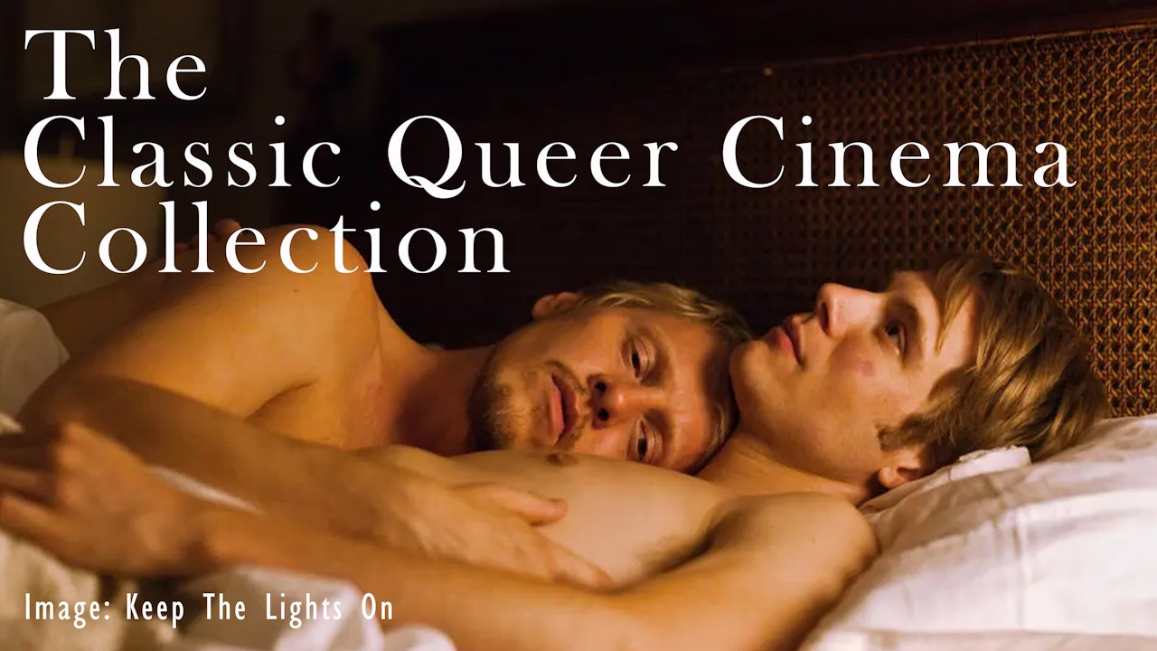 The Classic Queer Cinema Collection