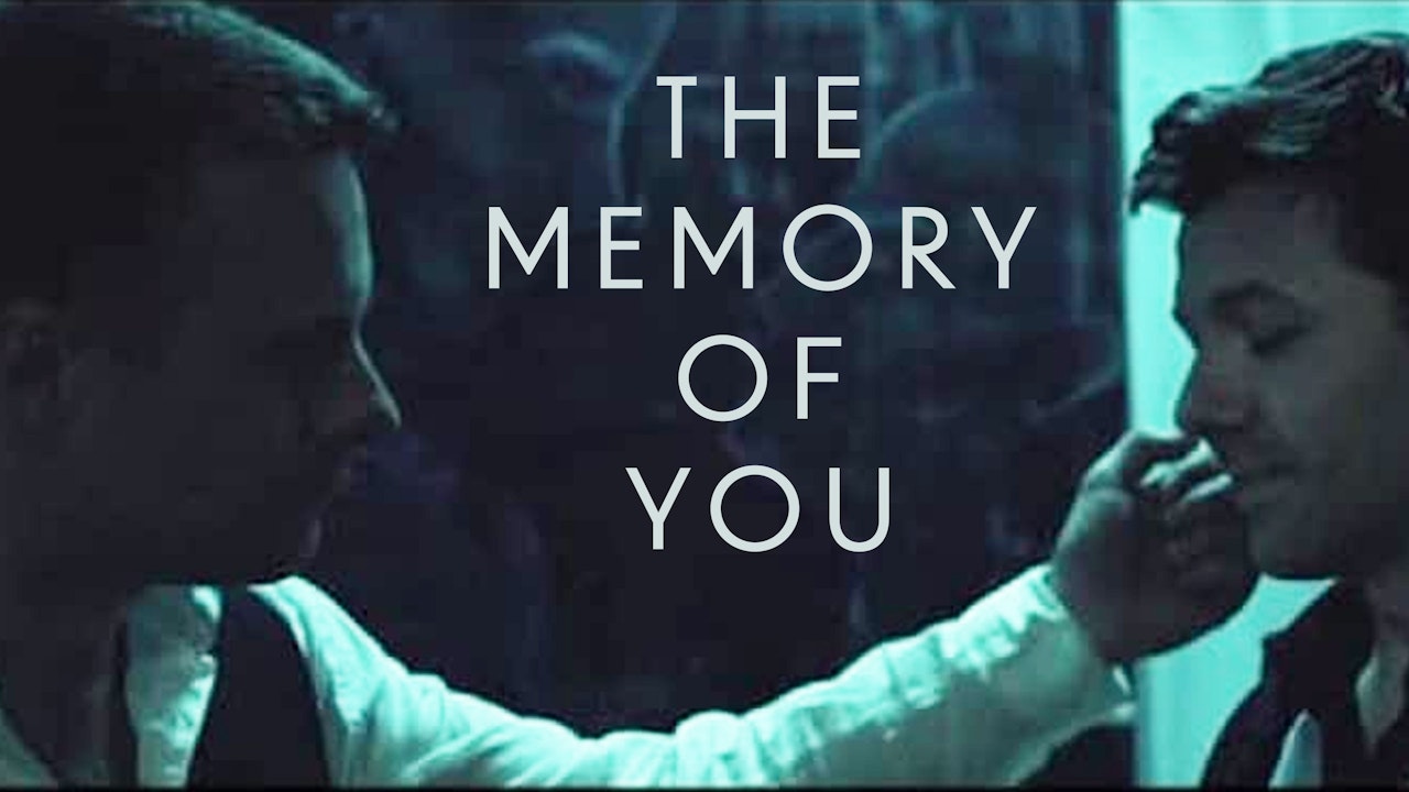 The Memory of You