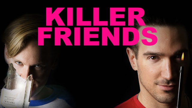 Killer Friends